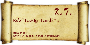 Kálazdy Tamás névjegykártya
